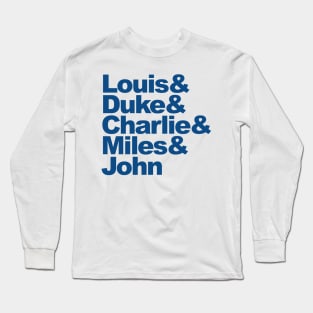 The American Jazz Legends Long Sleeve T-Shirt